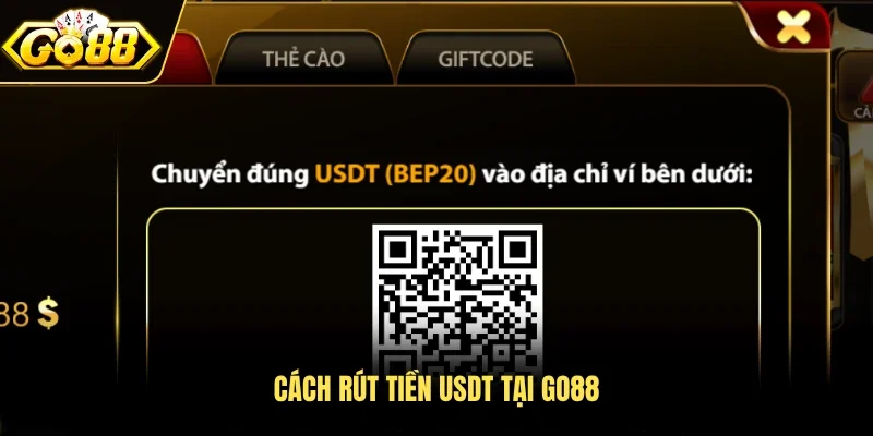 Cách rút tiền USDT tại Go88