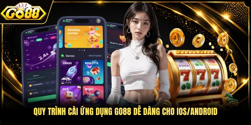 Quy trình cài ứng dụng Go88 dễ dàng cho iOS/Android